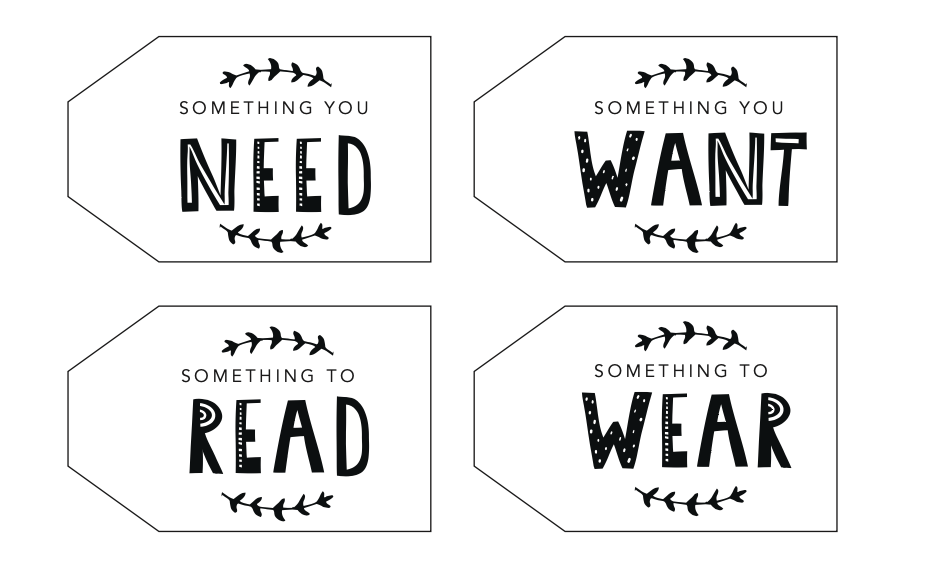 free printable want, need, read, wear gift tags
